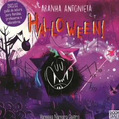 A Aranha Antonieta e o Halloween de Vanessa Namora Caeiro