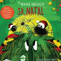 A Aranha Antonieta e o Sr. Natal de Vanessa Namora Caeiro