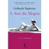 A Arte da Alegria de Goliarda Sapienza