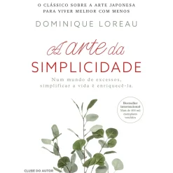 A Arte da Simplicidade de Dominique Loreau
