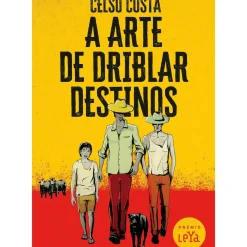 A Arte de Driblar Destinos de Celso Costa