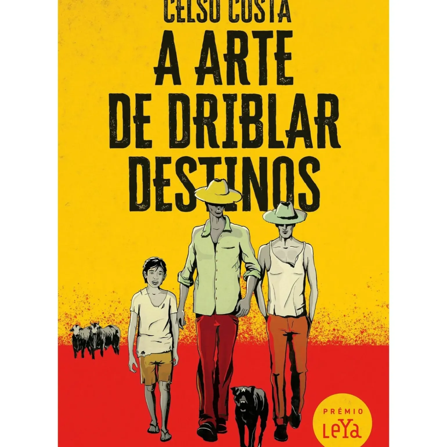 A Arte de Driblar Destinos de Celso Costa