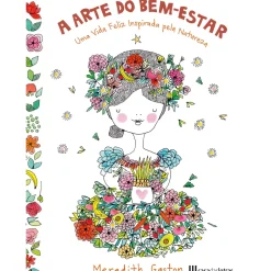 A Arte do Bem-Estar de Meredith Gaston