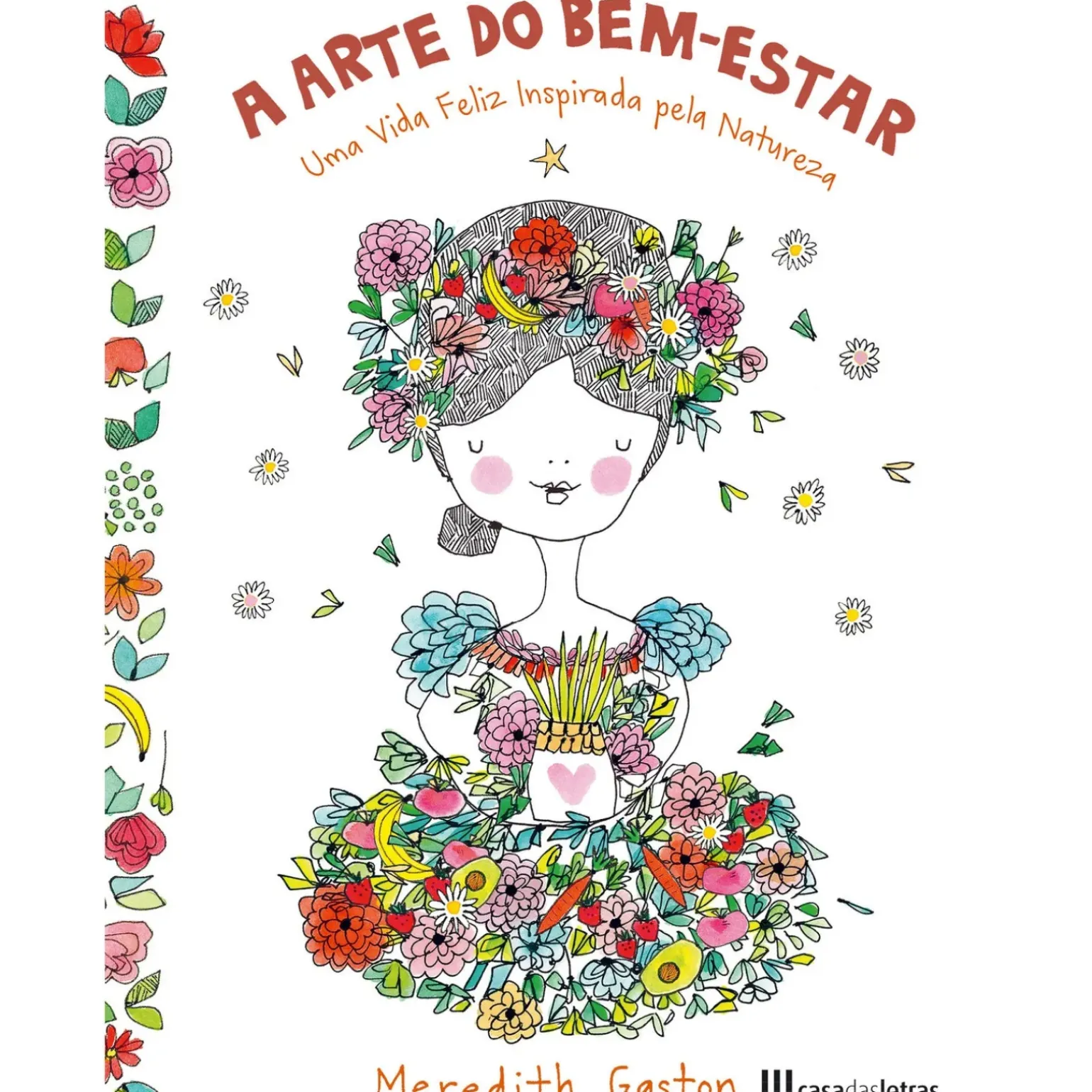 A Arte do Bem-Estar de Meredith Gaston