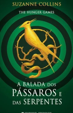 A Balada dos Pássaros e das Serpentes de Suzanne Collins