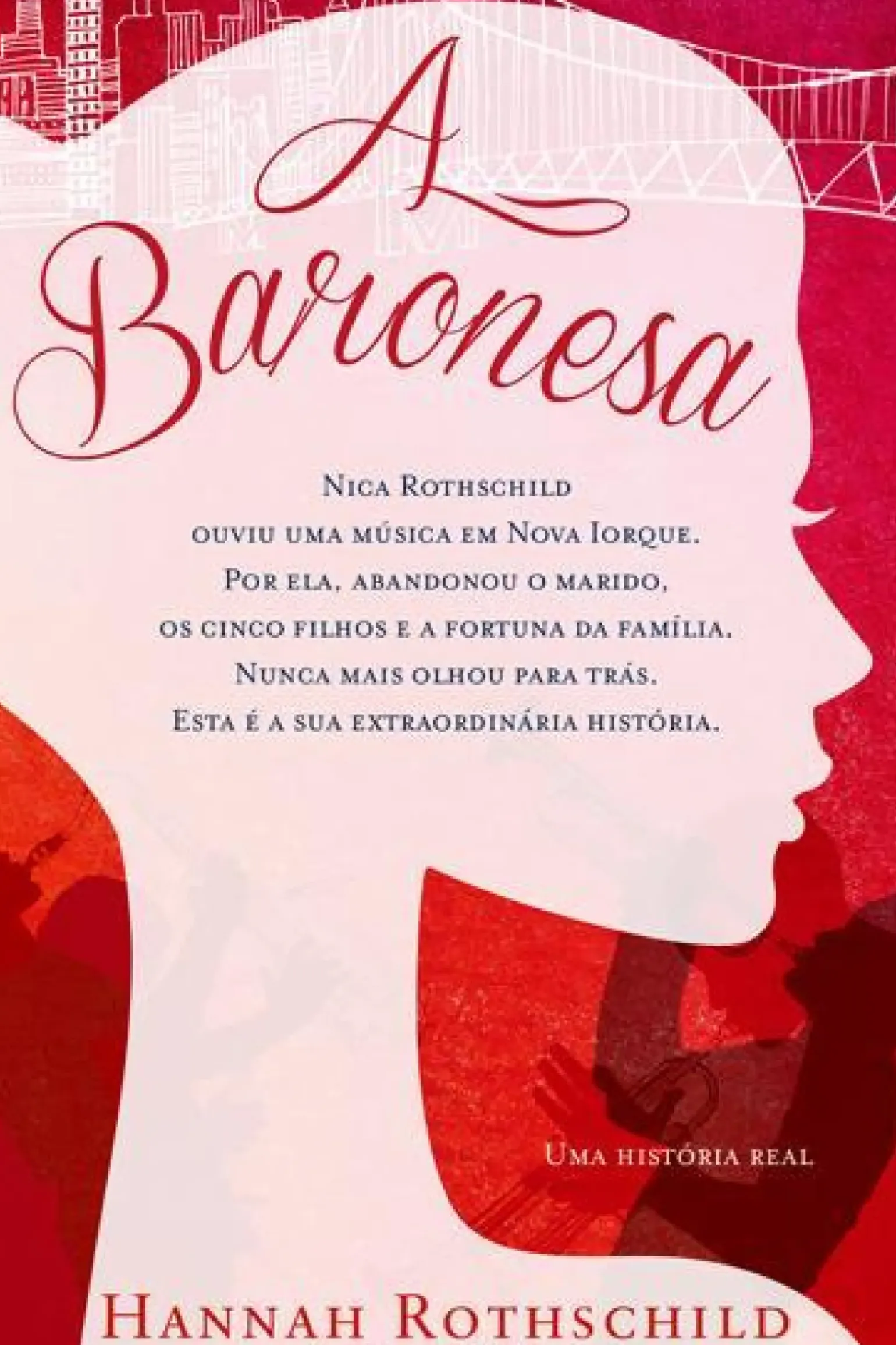 A Baronesa de Hannah Rothschild