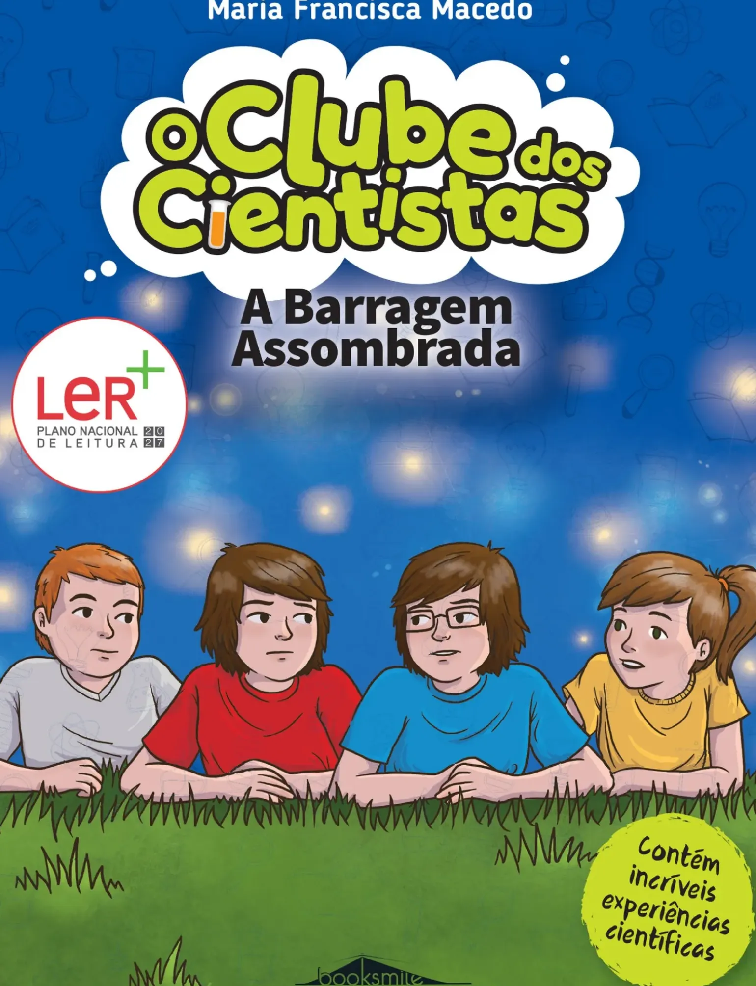 A Barragem Assombrada de Maria Francisca Macedo - O Clube dos Cientistas N.º 6 (2.ª Edição)