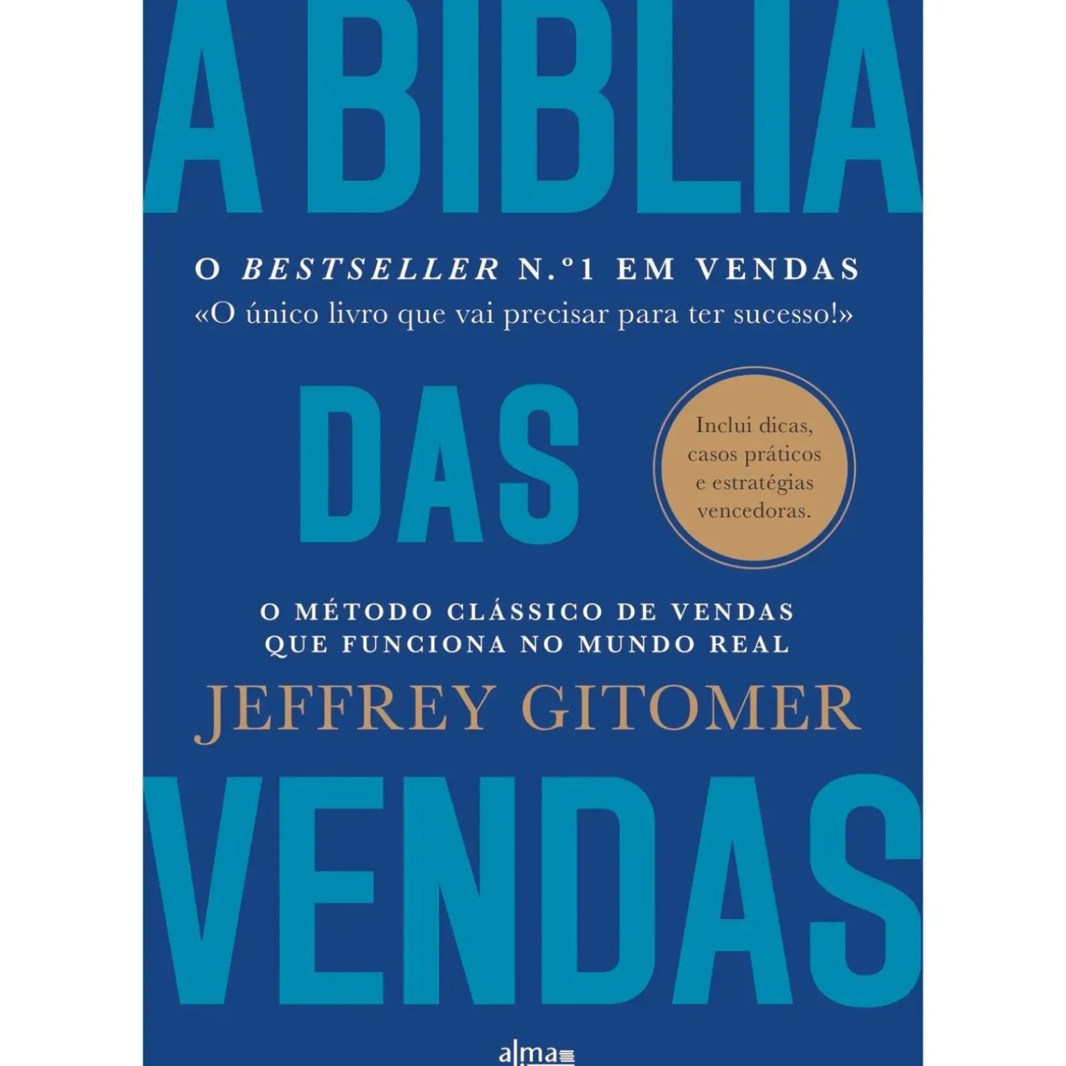 A Bíblia das Vendas de Jeffrey Gitomer