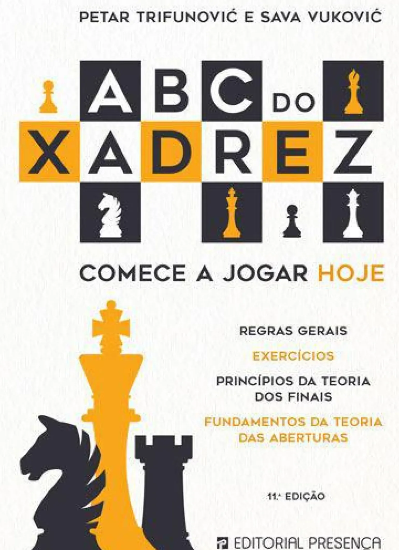 Abc do Xadrez de Petar Trifunovic e Sava Vukovic - Comece a Jogar Hoje