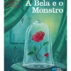 A Bela e o Monstro de Jeanne-Marie Leprince de Beaumont