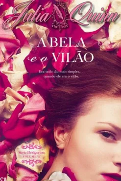 A Bela e o Vilão de Julia Quinn