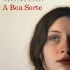 A Boa Sorte de Rosa Montero