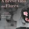 A Breve Vida das Flores de Valérie Perrin