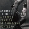 A Cabeça Perdida de Damasceno Monteiro de Antonio Tabucchi
