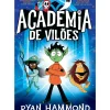 Academia de Vilões de Ryan Hammond