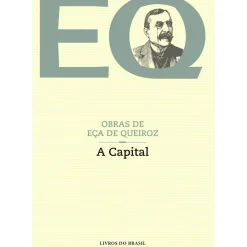 A Capital de Eça de Queiroz
