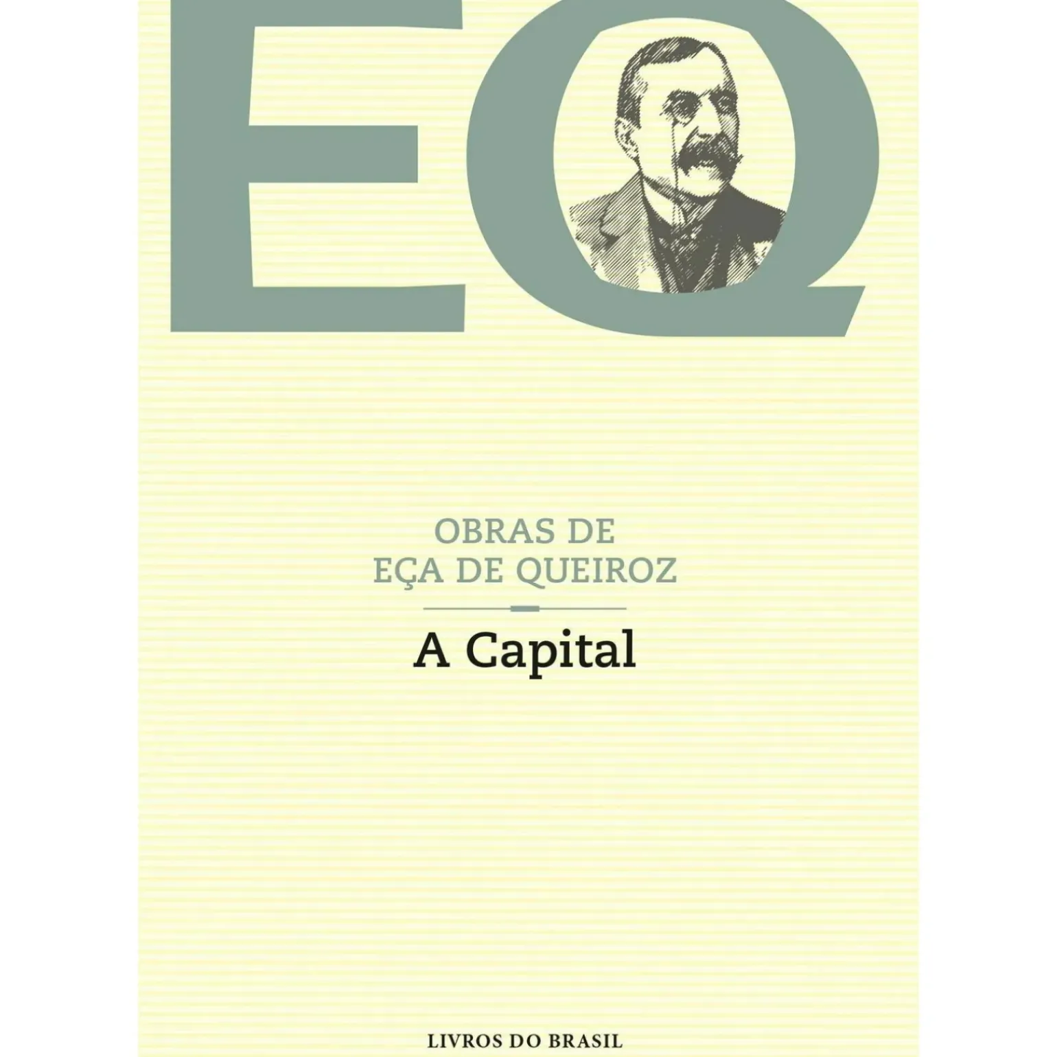 A Capital de Eça de Queiroz