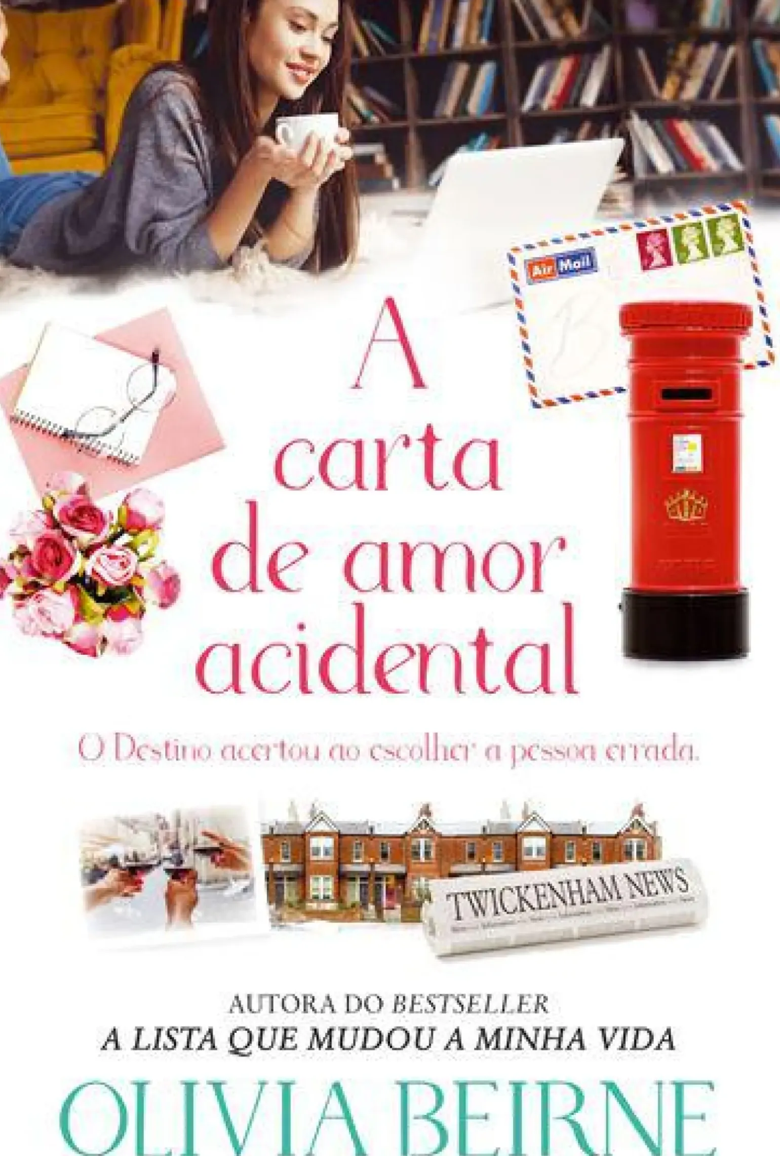 A Carta de Amor Acidental de Olivia Beirne