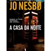 A Casa da Noite de Jo Nesbø