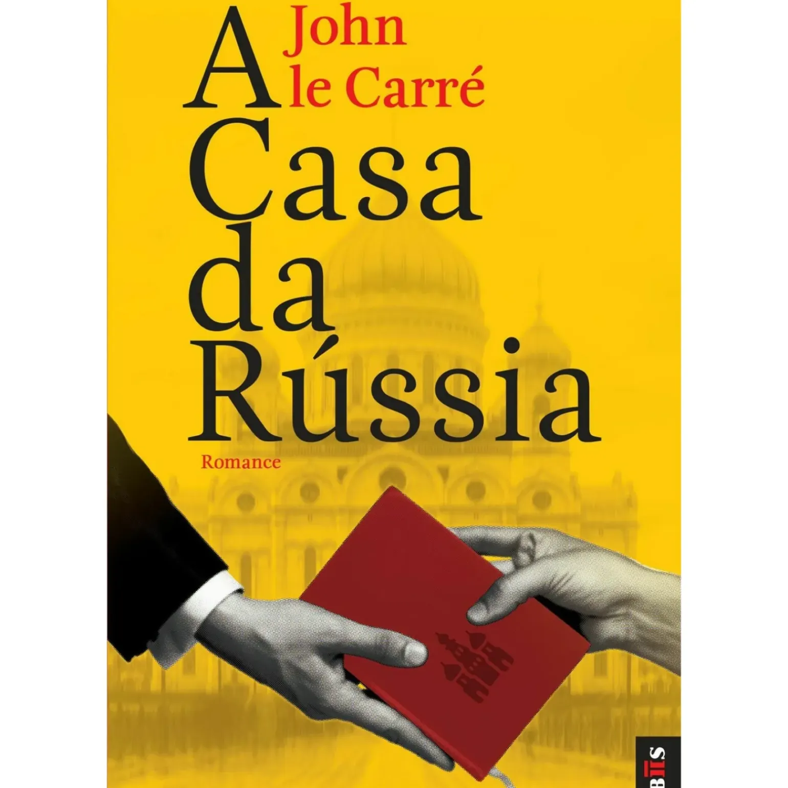 A Casa da Rússia de John Le Carré - Livro de Bolso