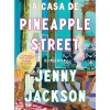 A Casa de Pineapple Street de Jenny Jackson