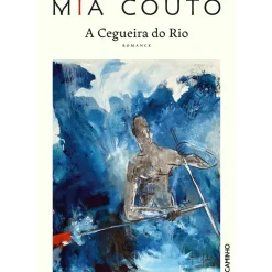 A Cegueira do Rio de Mia Couto