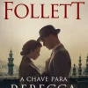 A Chave para Rebecca de Ken Follett