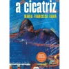 A Cicatriz de Maria Francisca Gama