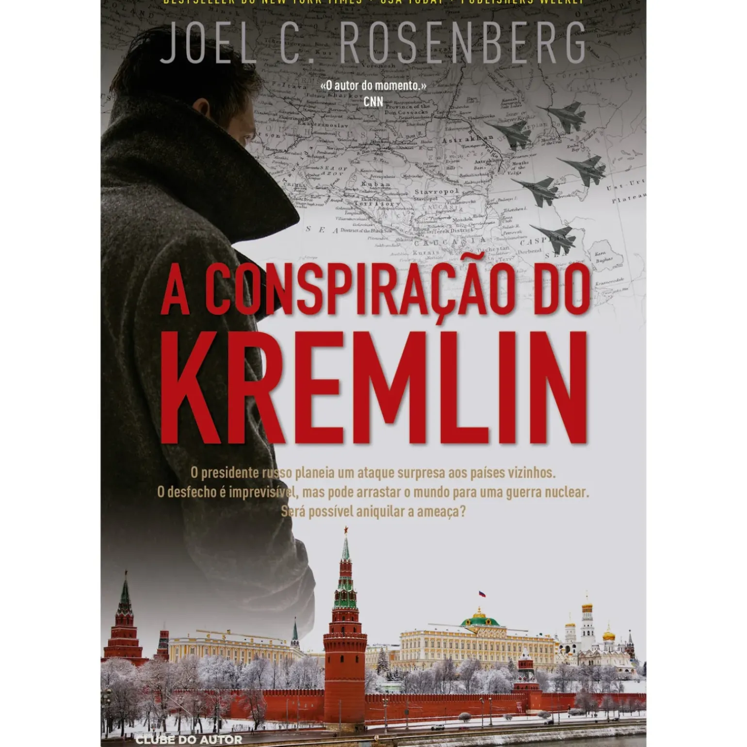 A Conspiração do Kremlin de Joel C. Rosenberg