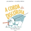A Corda da Discórdia de Ilan Brenman e Guilherme Karsten
