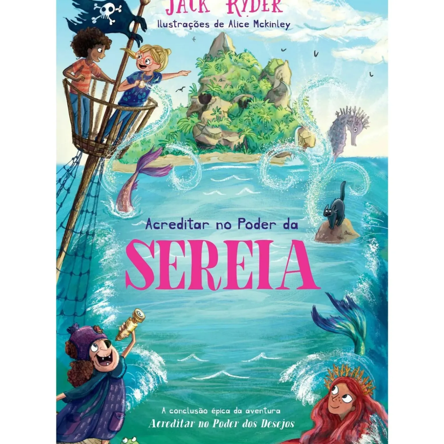 Acreditar no Poder da Sereia de Jack Ryder