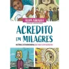 Acredito em Milagres de Filipa Sáragga de Filipa Sáragga