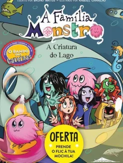 A Criatura do Lago de Bruno Matos - A Família Monstro 3