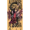 A Dama Pé de Cabra de Alexandre Herculano e Manuel Morgado