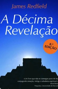 A Décima Revelação de James Redfield