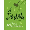 A Dádiva de Toni Morrison