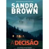 A Decisão de Sandra Brown