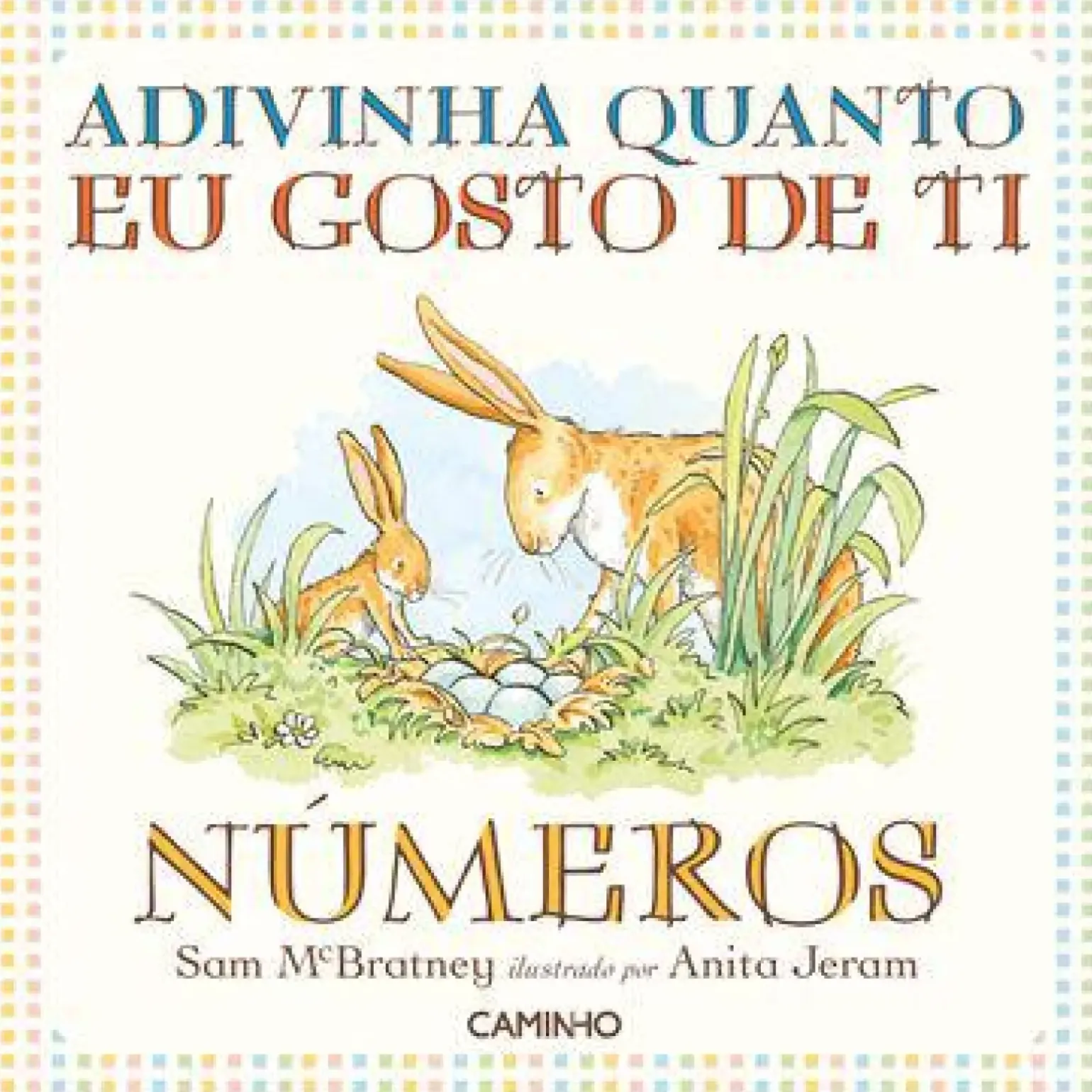 Adivinha Quanto Eu Gosto de Ti - Números de Sam McBratney