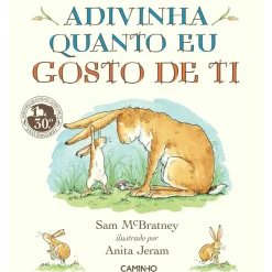 Adivinha Quanto Gosto de Ti - Capa Almof de Sam Mcbratney