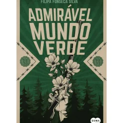 Admirável Mundo Verde de Filipa Fonseca Silva