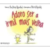 Adoro Ser a Irmã Mais Velha de Amy Krouse Rosenthal