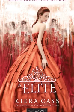 A Elite de Kiera Cass - A Seleção - Livro 2