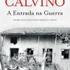 A Entrada na Guerra de Italo Calvino