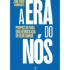 A Era do Nós de João Ferro Rodrigues