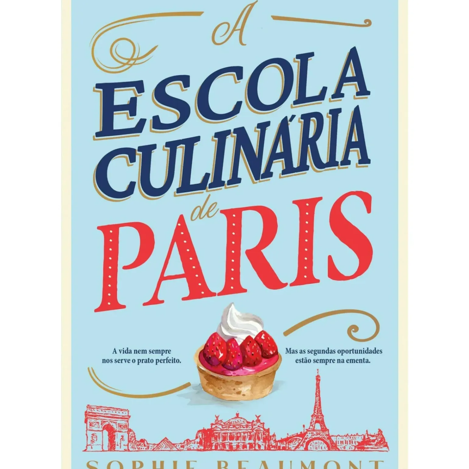 A Escola Culinária de Paris de Sophie Beaumont