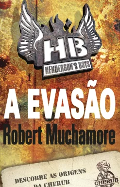 A Evasão de Robert Muchamore