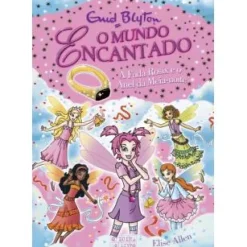 A Fada Rosix e o Anel da Meia-Noite de Enid Blyton