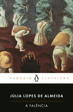 A Falência de Júlia Lopes de Almeida - Livro de Bolso