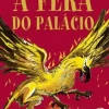 A Fera do Palácio de David Walliams