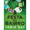 A Festa do Bairro de Jamie Day